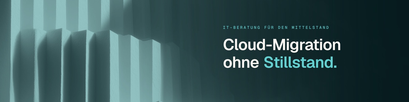 Rendered LinkedIn banner: cloud migration without downtime, IT consulting for mid-sized companies